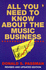 All You Need to Know About the Music Business