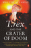 T.Rex and the Crater of Doom