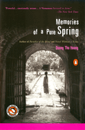 Memories of a Pure Spring Duong Thu Huong, Nina McPherson and Phan Huy Duong