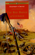The Red Badge of Courage: An Episode of the American Civil War