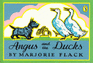 Angus and the Ducks