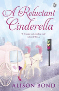 A Reluctant Cinderella