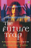 The Future Trap