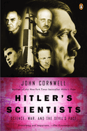 Hitler's Scientists: Science, War and the Devil's Pact