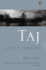 Taj: A Story of Mughal India: A Story of Mughal India
