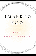 Five Moral Pieces