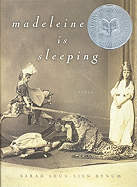 Madeleine Is Sleeping