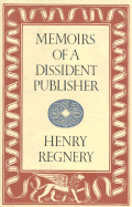 Memoirs of a Dissident Publisher