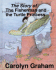 The Story of the Fisherman and the Turtle Princess