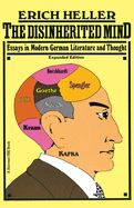 The disinherited mind; essays in modern German literature and thought.