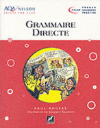 Nelson Skills for GCSE French: Grammaire Directe