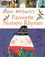 Brian Wildsmith's Favourite Nursery Rhymes