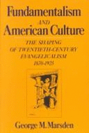 Fundamentalism and American Culture