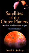 satellites of the outer planets worlds in their own right