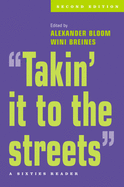 Takin' It to the Streets: A Sixties Reader
