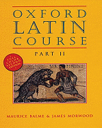 Oxford Latin Course: Part II