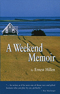 A Weekend Memoir
