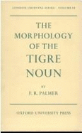 The Morphology of the Tigre Noun