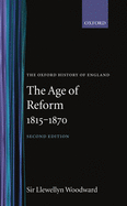 The age of reform, 1815-1870.