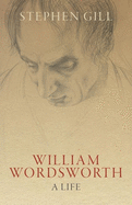 william wordsworth a life