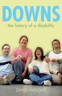 Down's: The History of a Disability