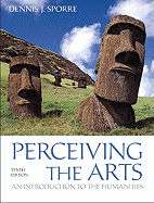 Perceiving the Arts: An Introduction to the Humanities
