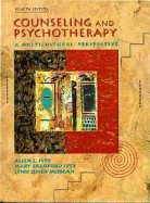 Counseling and Psychotherapy: A Multicultural Perspective