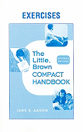 The Little, Brown Compact Handbook Exercises