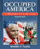 Occupied America: A History of Chicanos