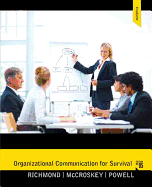 Organizational Communication for Survival Plus Mysearchlab with Etext