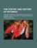 The Poetry and History of Wyoming: Containing Campbell's Gertrude, and the History of Wyoming, from Its Discovery to the Beginning of the Present Century