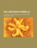 William Dean Howells: A Study of the Achievement of a Literary Artist