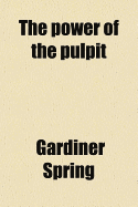The Power of the Pulpit