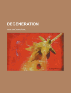 Degeneration