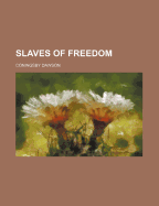 Slaves of Freedom