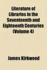 Literature of Libraries in the Seventeenth and Eighteenth Centuries (Volume 3)