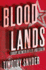 Bloodlands: Europe Between Hitler and Stalin
