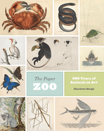 New Paper Zoo 500 Years Of Animals In Art
