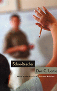Schoolteacher Schoolteacher Schoolteacher: A Sociological Study a Sociological Study a Sociological Study