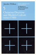 Christian Doctrine and Modern Culture: Since 1700