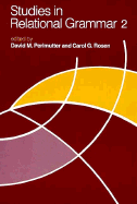 Studies in Relational Grammar 2 Studies in Relational Grammar 2 Studies in Relational Grammar 2
