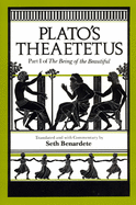 Plato's Theaetetus: Part I of the Being of the Beautiful