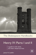 Henry IV: Parts 1 and 2