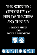 The Scientific Credibility of Freud's Theories and Therapy