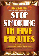 Stop Smoking in 5 Minutes