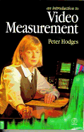 Introduction to Video Measurement