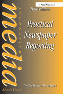 Practical Newspaper Reporting