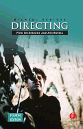 Directing: Film Techniques and Aesthetics