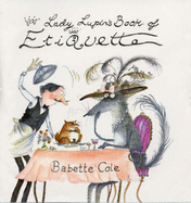 Lady Lupin's Book of Etiquette