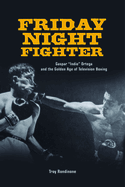 Friday Night Fighter: Gaspar 